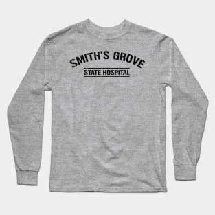 Smith's Grove State Hospital Long Sleeve T-Shirt